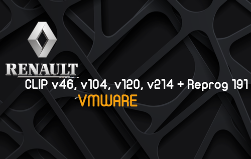 More information about "Renault CLIP v46, v104, v120, v214 + Reprog 191 VMWARE"